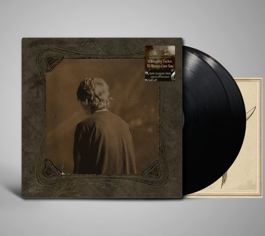 Willoughby Tucker, I’ll Always Love You – Ethel Cain