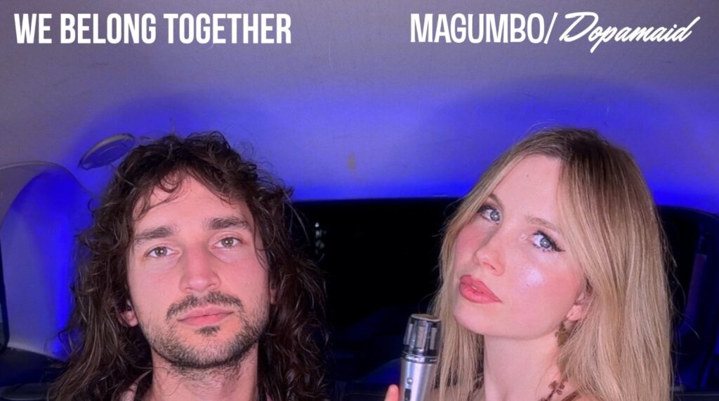 Magumbo – We Belong Together (feat. Dopamaid)